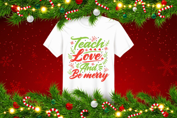 Love Christmas Teacher T-Shirt Design: A Festive Graphic for Handmade Creations
