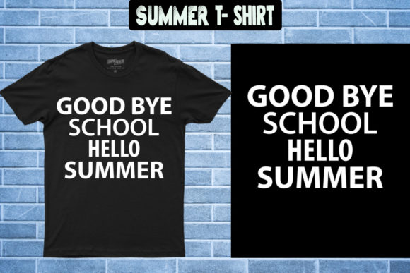 Summer, Good Bye School Hello Summer Graphics for Print Templates